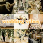 Wedding vibes Lightroom Presets