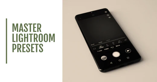 Importing Lightroom Presets on All Devices: A Beginner’s Guide